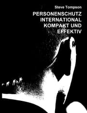 Cover von Personenschutz International - Kompakt und Effektiv