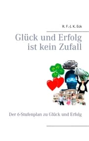 Cover von Glück und Erfolg ist kein Zufall