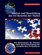 Cover von Analyse und Beurteilung des EU-Beitritts der Türkei