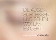 Cover von Die Augen schließen und sehen worum es geht