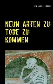 Cover von Neun Arten zu Tode zu kommen