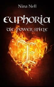 Cover von Euphoria - Die Power-Spiele