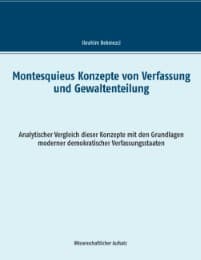 Cover von Montesquieus Konzepte von Verfassung und Gewaltenteilung