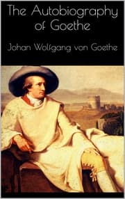 Cover von The Autobiography of Goethe
