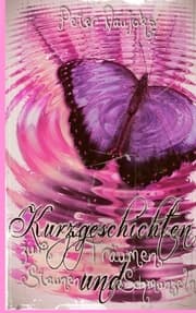 Cover von Kurzgeschichten zum Staunen ... Träumen und Schmunzeln