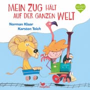 Cover von Mein Zug hält auf der ganzen Welt