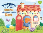 Cover von Morgens früh um sechs gähnt der kleine Rex