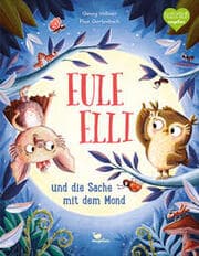 Cover von Eule Elli und die Sache mit dem Mond