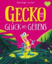 Cover von Gecko und das Glück des Gebens