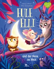 Cover von Eule Elli und der Neue im Wald