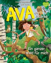 Cover von Ava, die Starke - Ein ganzer Wald für mich