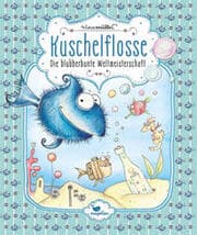 Cover von Kuschelflosse - Die blubberbunte Weltmeisterschaft
