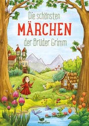 Cover von Die schönsten Märchen der Brüder Grimm