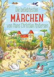 Cover von Die beliebtesten Märchen von Hans Christian Andersen