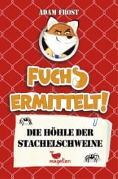 Cover von Fuchs ermittelt! - Die Höhle der Stachelschweine