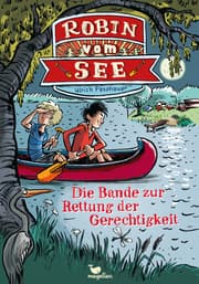 Cover von Robin vom See - Die Bande zur Rettung der Gerechtigkeit
