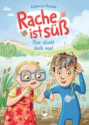 Cover von Rache ist süß - Hier stinkt doch was!