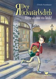 Cover von Der Rückwärtsdieb - Mehr als nur ein Trick!