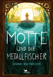 Cover von Motte und die Metallfischer