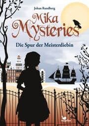 Cover von Mika Mysteries - Die Spur der Meisterdiebin