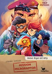 Cover von Mission Microraptor - Immer Ärger mit Arty