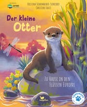 Cover von Der kleine Otter - Zu Hause in den Flüssen Europas