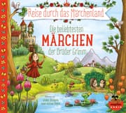 Cover von Reise durch das Märchenland - Die beliebtesten Märchen der Brüder Grimm