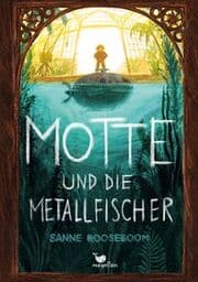 Cover von Motte und die Metallfischer