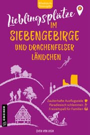 Cover von Lieblingsplätze im Siebengebirge und Drachenfelser Ländchen