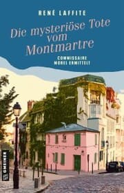 Cover von Die mysteriöse Tote vom Montmartre
