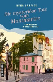 Cover von Die mysteriöse Tote vom Montmartre