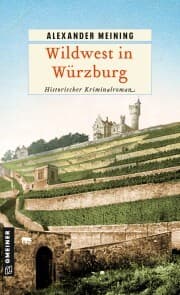 Cover von Wildwest in Würzburg