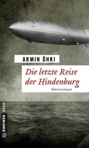 Cover von Die letzte Reise der Hindenburg