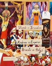 Cover von Ulundi is Jerusalem, Andrew is Emperor, Brocoli is Holy