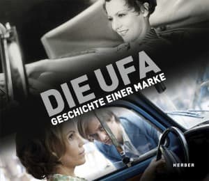 Cover von Die Ufa - Geschichte einer Marke