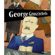 Cover von George Grosz in Berlin