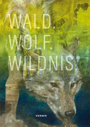 Cover von Wald. Wolf. Wildnis