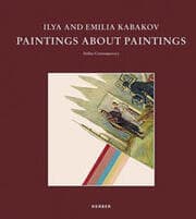 Cover von Ilya and Emilia Kabakov: Paintings about Painting