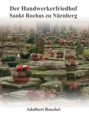 Cover von Der Handwerkerfriedhof Sankt Rochus zu Nürnberg