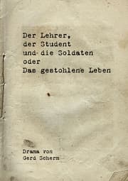 Cover von Der Lehrer, der Student und die Soldaten oder Das gestohlene Leben