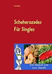 Cover von Scheherazades Rezepte für Singles