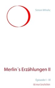 Cover von Merlin's Erzählungen II