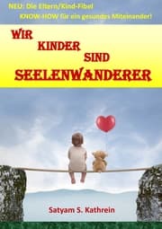 Cover von Wir Kinder sind Seelenwanderer