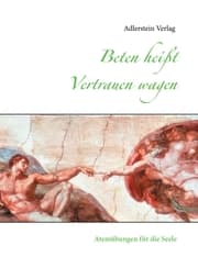 Cover von Beten heißt Vertrauen wagen