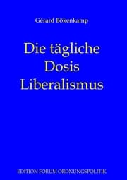 Cover von Die tägliche Dosis Liberalismus
