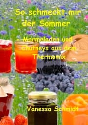 Cover von So schmeckt mir der Sommer