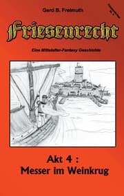 Cover von Friesenrecht - Akt IV