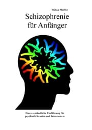 Cover von Schizophrenie für Anfänger