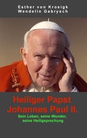 Cover von Heiliger Papst Johannes Paul II.