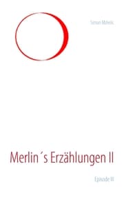 Cover von Merlin's Erzählungen II